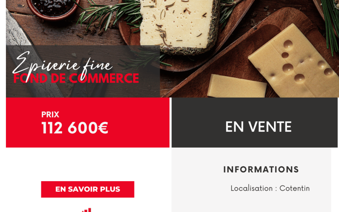 EPICERIE FINE ( fromagerie cave)